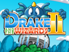 Game "Drake and The Wizards 2"