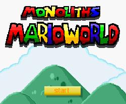  Game"Monoliths Mario World"