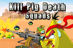  Game"Kill Pig Death Squads"