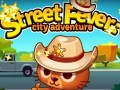  Game"Street Fever: City Adventure"